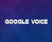 تکنولوژی انتقال صدا بر بستر شبکه به نرم‌ افزار Google Voice اضافه می‌ شود
